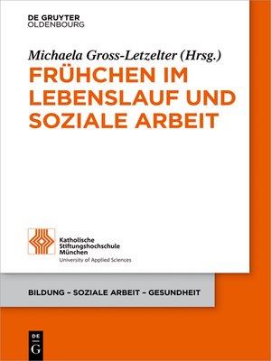 cover image of Frühchen im Lebenslauf und Soziale Arbeit